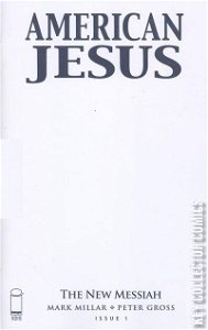 American Jesus: The New Messiah #1 