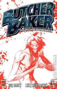 Butcher Baker: The Righteous Maker #2