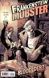 Frankenstein Mobster #5