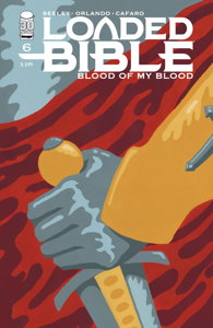 Loaded Bible: Blood of My Blood #6