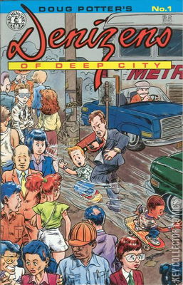 Denizens of Deep City