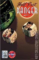 Variant Cover for Half Past Danger #1