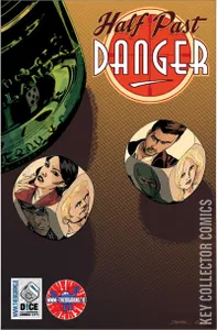 Half Past Danger #1