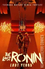 Cover for Teenage Mutant Ninja Turtles: The Last Ronin – The Lost Years #1
