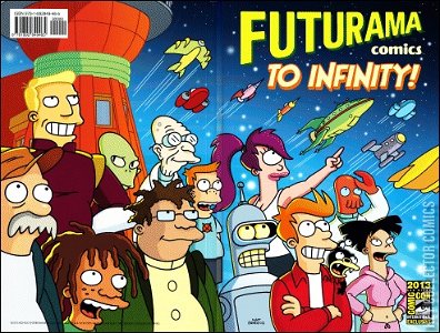 Futurama Comics: To Infinity #1