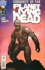 Conquest of the Planet of the Living Dead #1