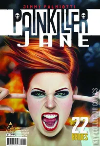Painkiller Jane: The 22 Brides #1