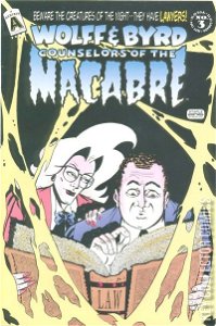 Wolff & Byrd: Counselors of the Macabre #3