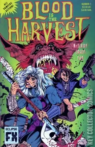 Blood is the Harvest #1
