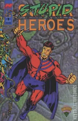 Stupid Heroes