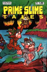 Prime Slime Tales #4