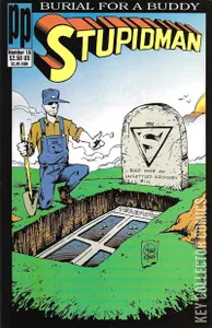 Stupidman: Burial for a Buddy #1