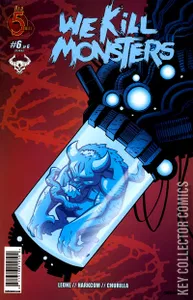 We Kill Monsters #6