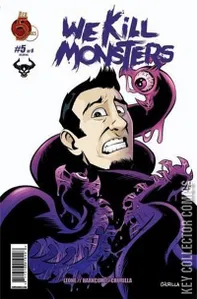 We Kill Monsters #5