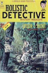 Dirk Gently's Holistic Detective Agency: A Spoon Too Short #3