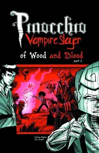 Pinocchio, Vampire Slayer #3