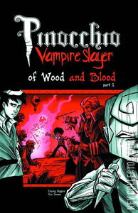 Pinocchio, Vampire Slayer #3