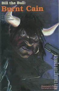 Bill the Bull: Burnt Cain #2