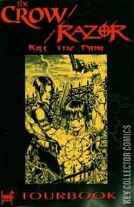 Crow / Razor: Kill the Pain Tour Book #1