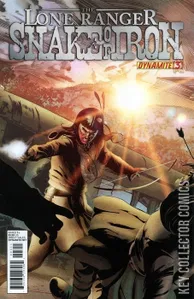 The Lone Ranger: Snake of Iron #3