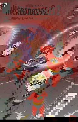 The Incredibles 2: Slow Burn