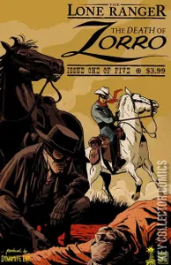 The Lone Ranger: The Death of Zorro #1