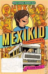 Free Comic Book Day 2023: Mexikid #1