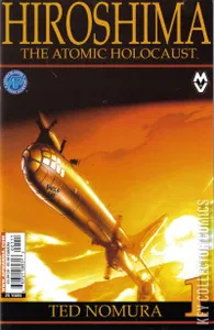 Hiroshima: The Atomic Holocaust #1