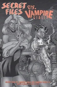 Secret Files vs. Vampire Girls #1