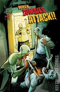 When Zombies Attack #3