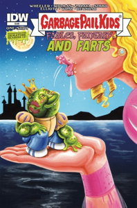 Garbage Pail Kids: Fables, Fantasy, & Farts #1