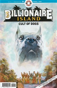 Billionaire Island: Cult of Dogs #4