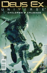 Deus Ex: Children's Crusade #1