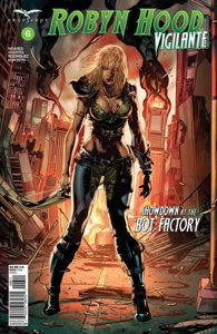 Robyn Hood: Vigilante #6