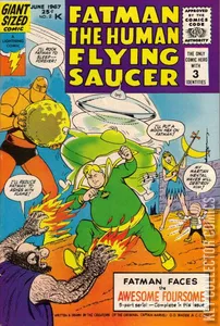 Fatman the Human Flying Saucer #2