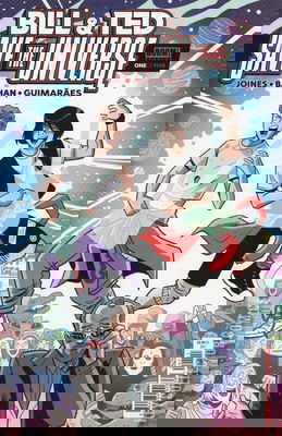 Bill & Ted Save the Universe