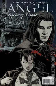 Angel: Barbary Coast #1