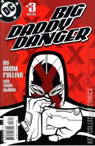 Big Daddy Danger #3