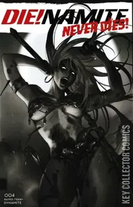 Die!namite Never Dies #4