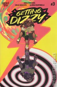 Getting Dizzy #3