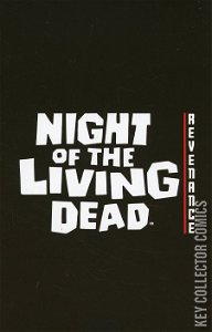 Night of The Living Dead: Revenance #1 