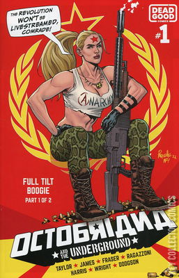 Octobriana and the Underground: Full Tilt Boogie