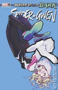 What If? Dark Spider-Gwen #1