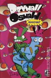 Drywall and Oswald Show, The #2