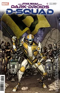 Star Wars: Dark Droids D-Squad #1