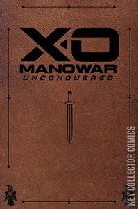 X-O Manowar: Unconquered #1