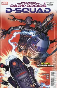 Star Wars: Dark Droids D-Squad #2