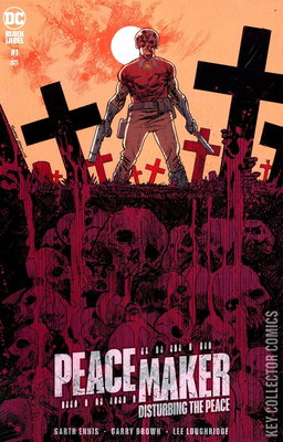 Peacemaker: Disturbing The Peace