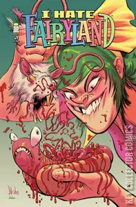I Hate Fairyland #1