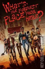 Variant Cover for What's The Furthest Place From Here #1